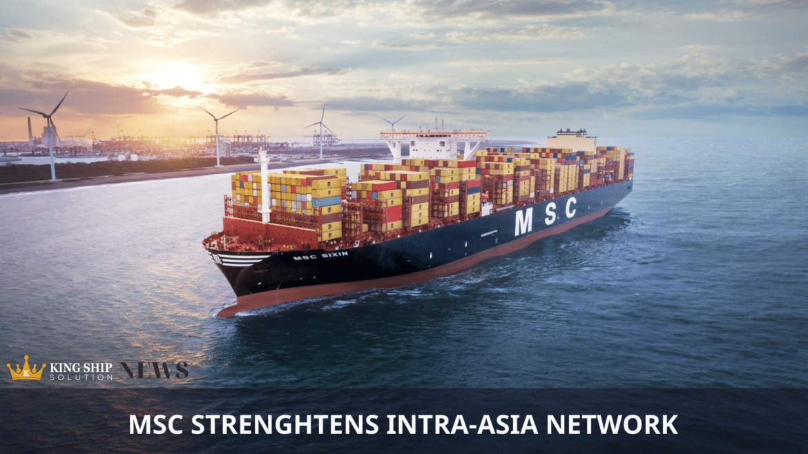 MSC strenghtens intra-Asia network