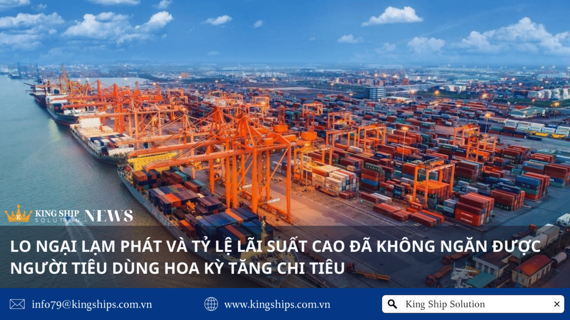 Người tiêu dùng Hoa Kỳ tăng chi tiêu dù lo ngại lạm phát và tỷ lệ lãi suất cao